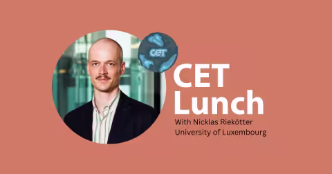 Banner with tekst CET Lunch seminars and image of Nicklas Riekötter